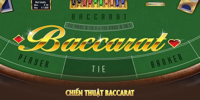 Chiến thuật Baccarat